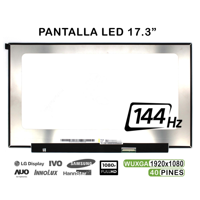 PANTALLA LED DE 17.3" PARA PORTÁTIL NV173FHM-NX4 144HZ FHD 40 PINES