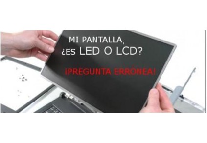 Mi pantalla del portátil, ¿es LED o LCD? Ventajas y Desventajas