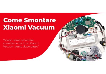 Come Smontare Xiaomi Vacuum